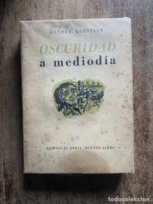 Libri di seconda mano: Oscuridad a mediodia - Koestler, Arthur